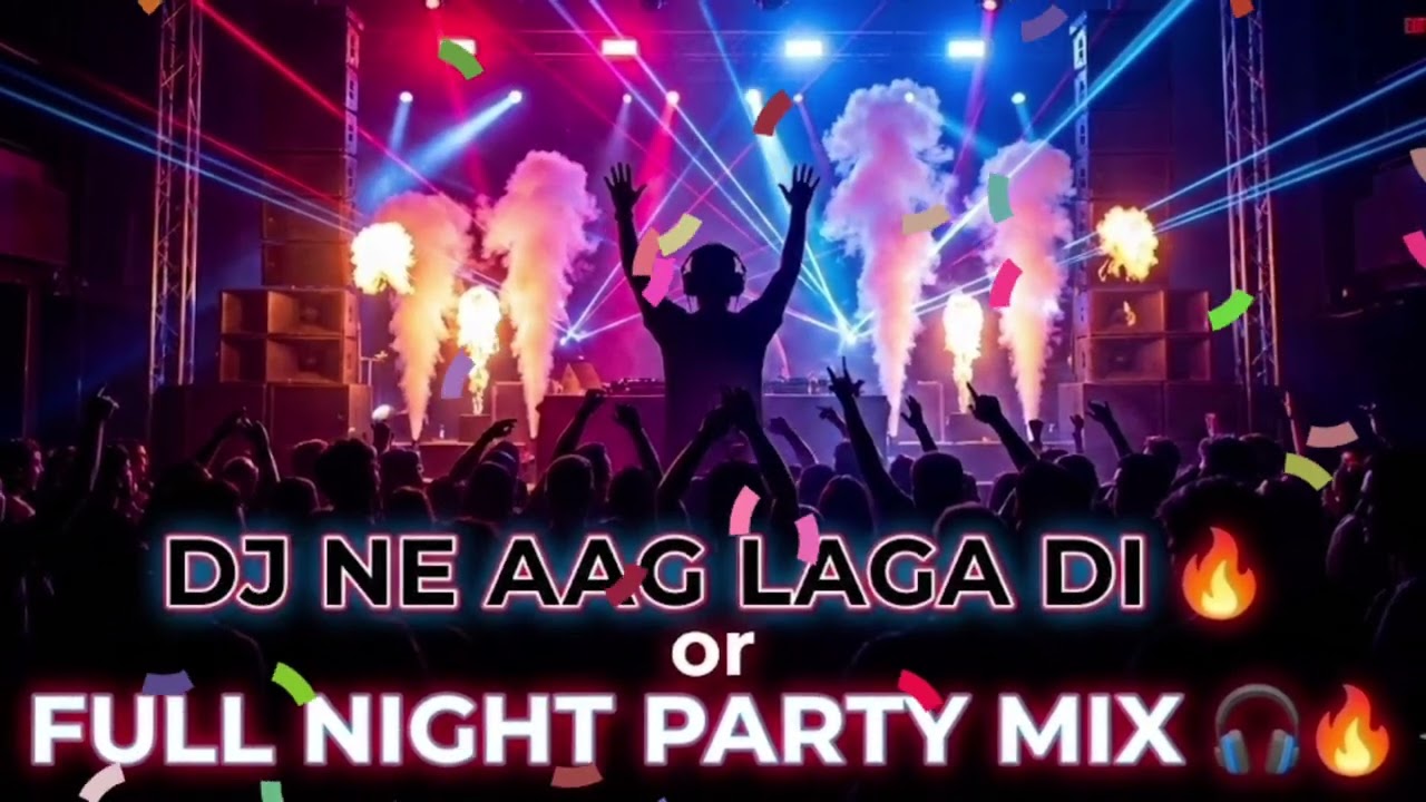 Full Night Party Mix 🎧🔥 | DJ Song 2026 | Dance Floor Hit