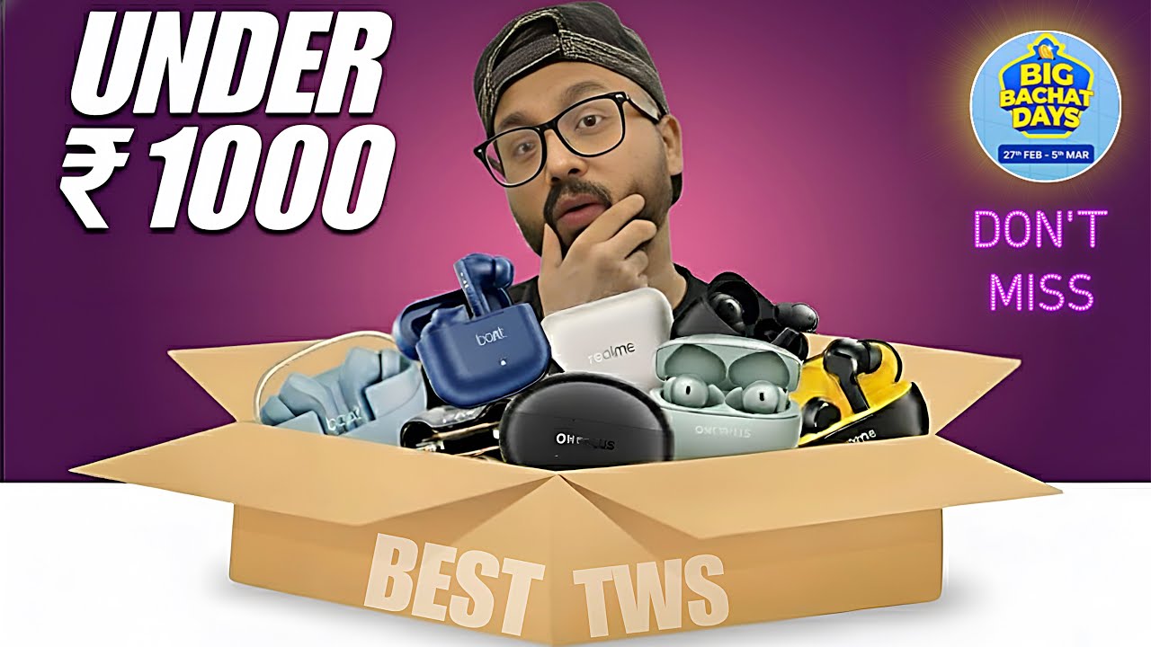 Don’t Miss⚡️Top 5 Best Earbuds Under 1000 On Flipkart Holi Big Bachat Sale ⚡️Best TWS Under 1000
