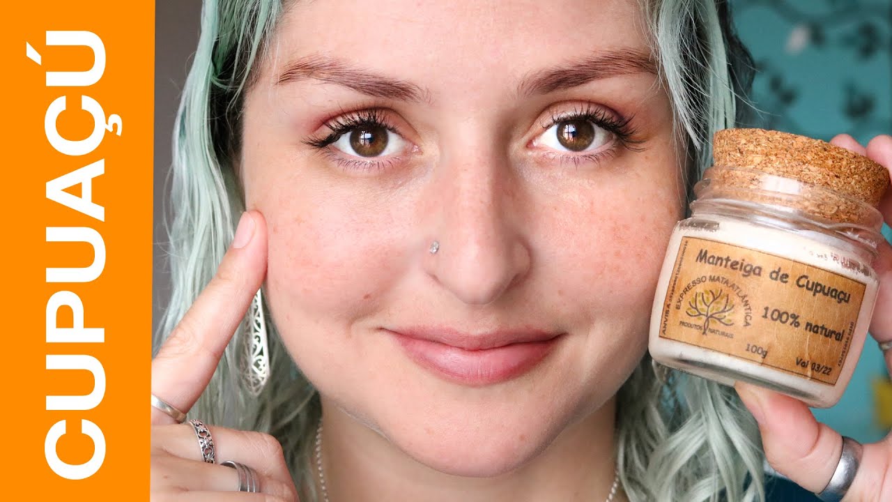 PRODUTO NATURAL PRA PELE ROSTO OLHOS E CABELOS MANTEIGA DE CUPUAÇU RESENHA | Hoje Eu Resolvi Mudar