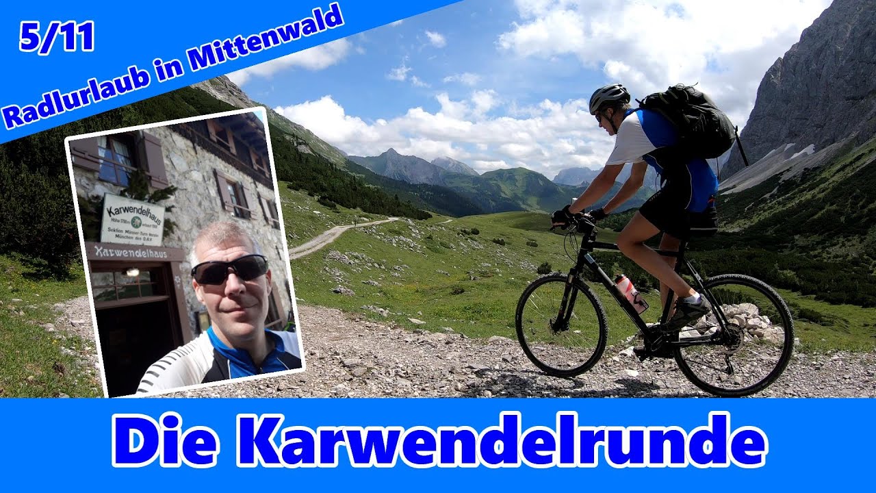 Radlurlaub in Mittenwald | Die Karwendelrunde | 5/11 | 4K