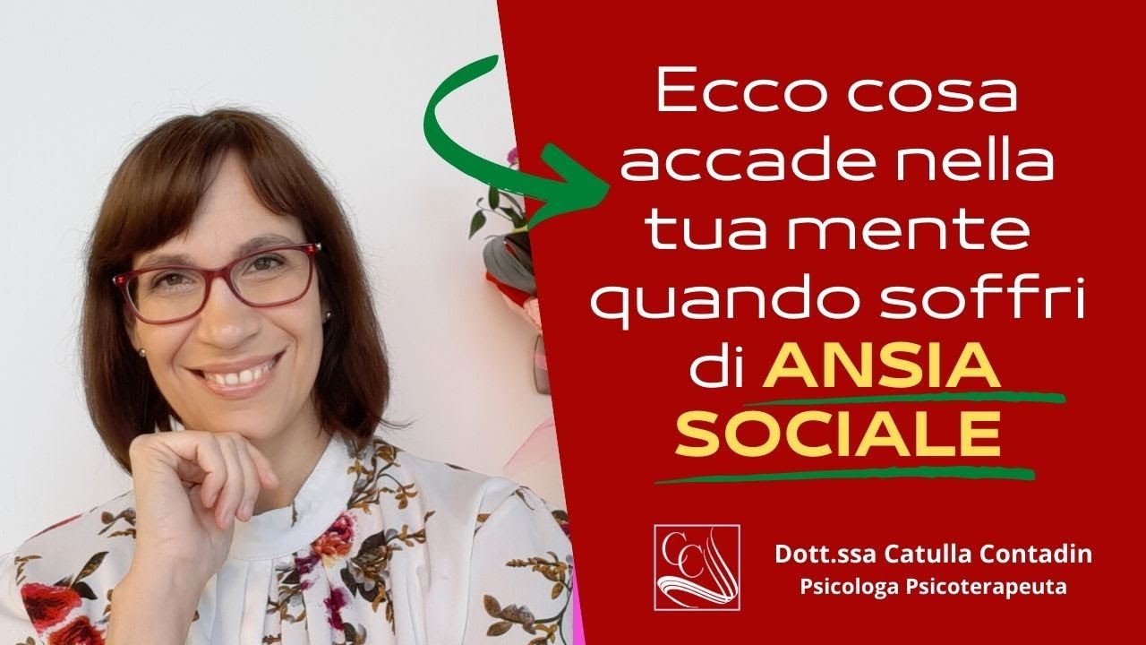COSA SUCCEDE NELLA TUA MENTE QUANDO SOFFRI DI ANSIA SOCIALE