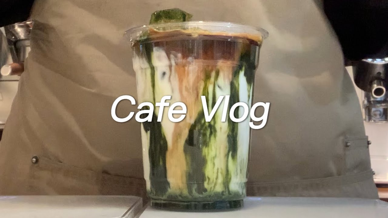 SUB) Кафе Vlog / Matcha cafe latte 🍵☕ / part-time barista vlog / calm vlog / asmr / korea cafe vlog