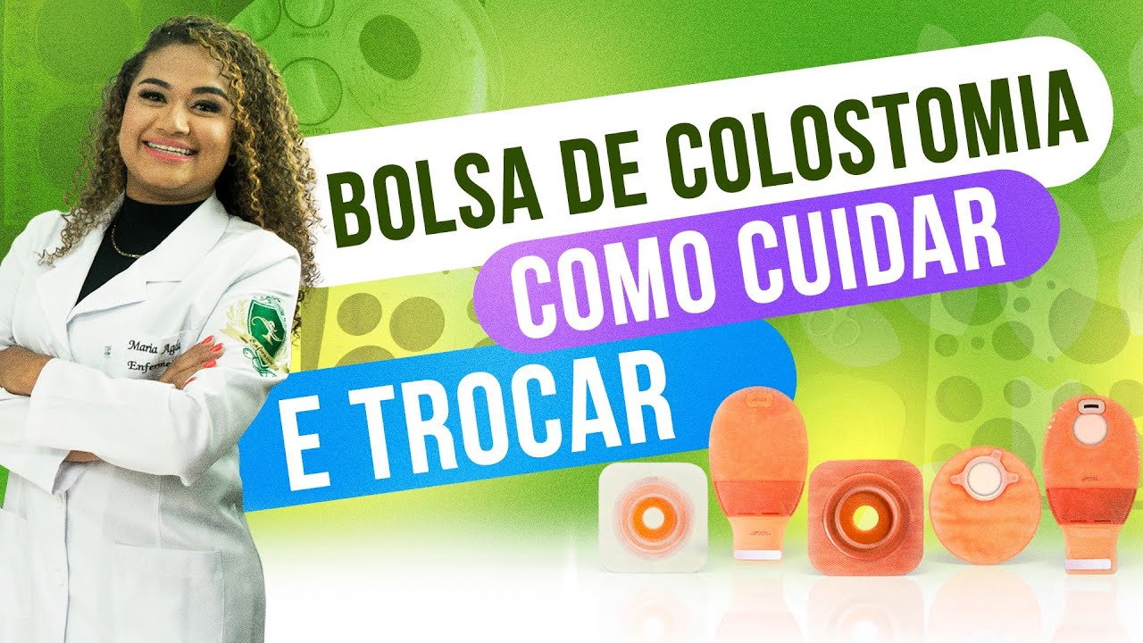 Bolsa de Colostomia: CUIDADOS e TROCAS