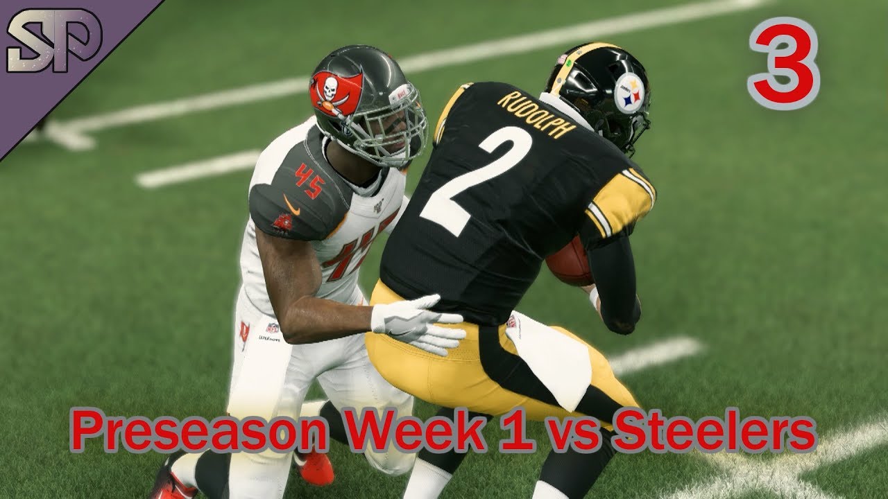 Madden 20 Tampa Bay Buccaneers Franchise - Preseason Week 1 vs Steelers