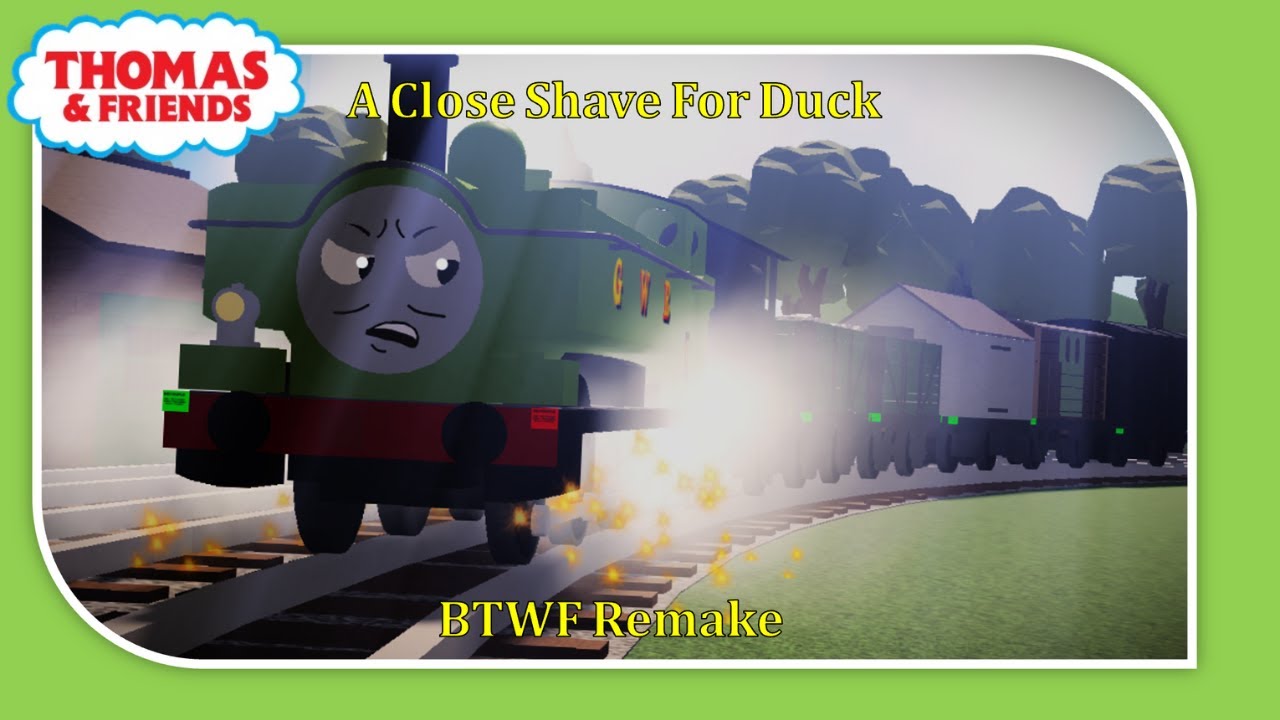 A Close Shave For Duck ll BTWF Remake
