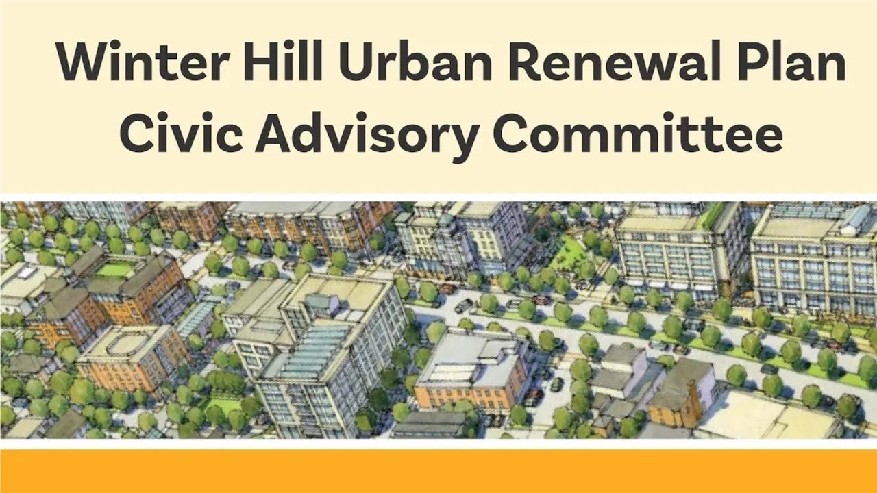 Winter Hill Urban Renewal Plan Civic Advisory Committee 06-12-2025