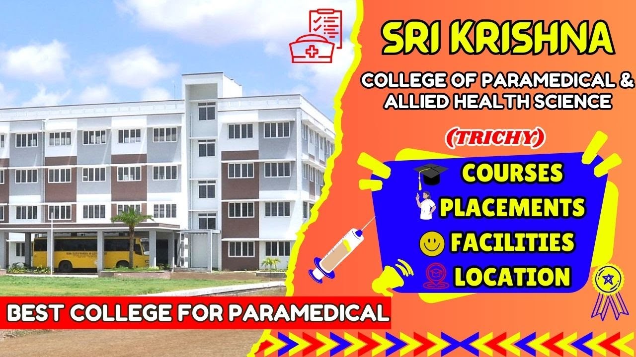 Sri Krishna College Of Paramedical Science Trichy College Review #KrishnaParamedicalCollegeTrichy