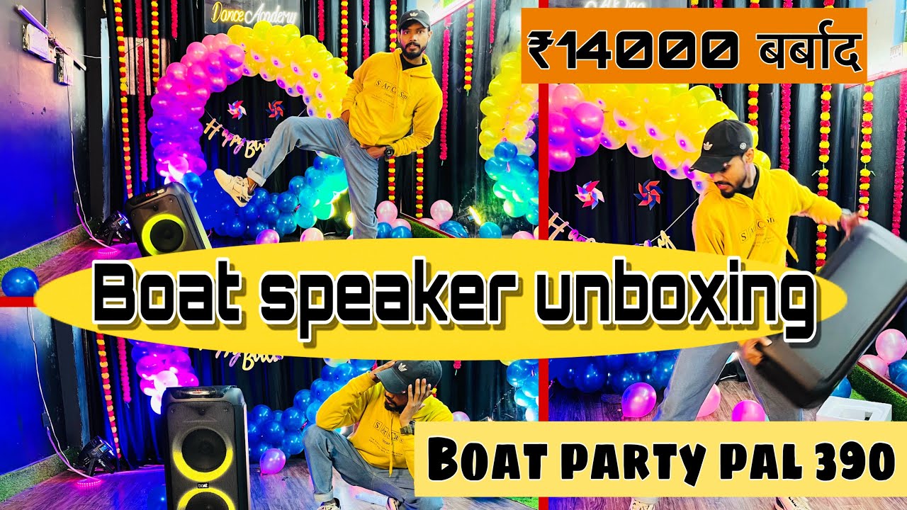 Boat party pal 390 unboxing and review | vlog with manish
