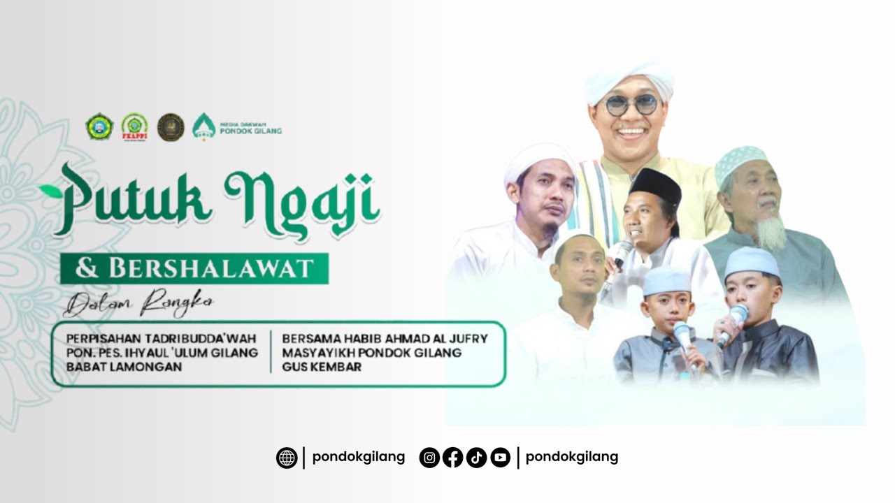 🔴PUTUK NGAJI & BERSHALAWAT DALAM RANGKA PERPISAHAN TADRIBUDDA'WAH PONDOK GILANG