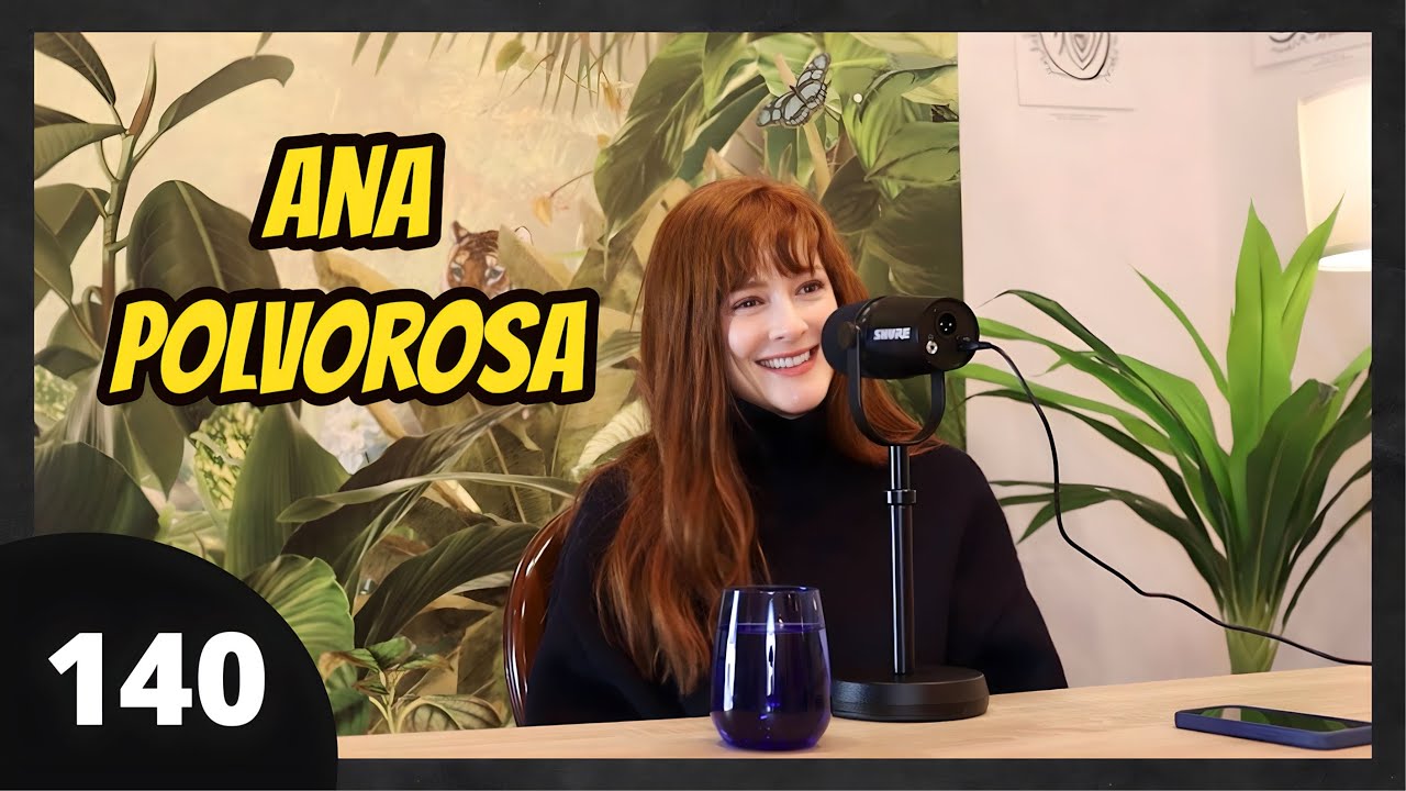 Ana Polvorosa #140 | Lorena en “Aida”, Nueva película, Edu Casanova, Chicas del cable