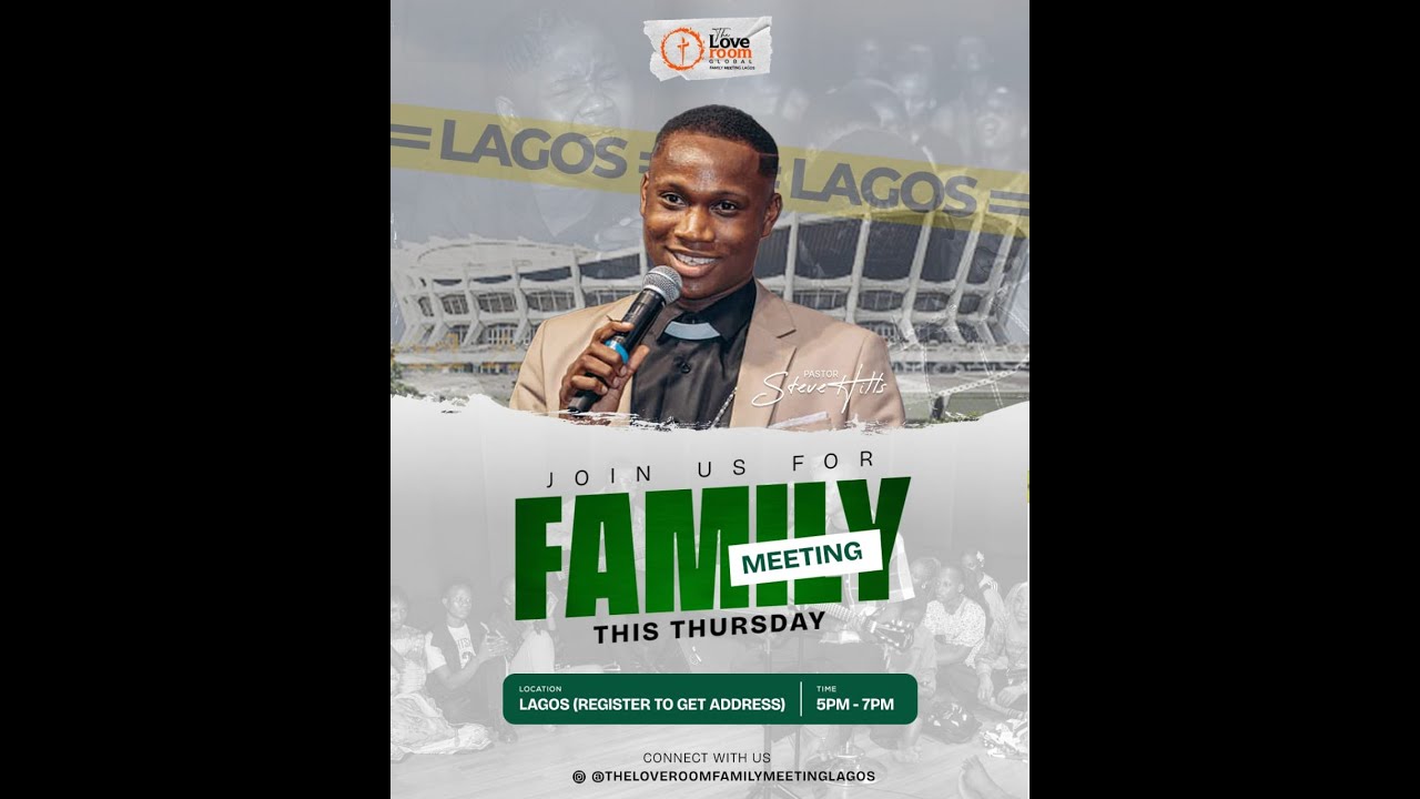 THE LOVE ROOM FAMILY MEETING LAGOS | PASTOR STEVEHILLS | 15TH JANUARY 2026.