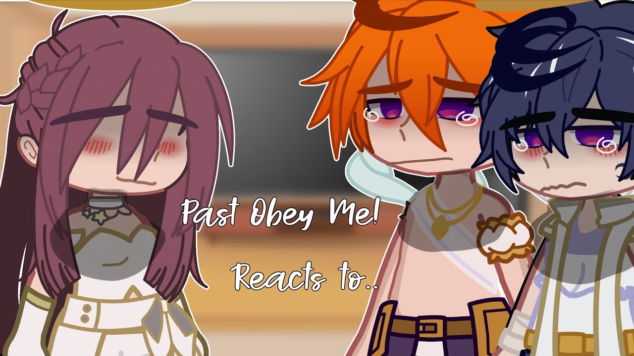 Past Obey Me ! Reacts to…
