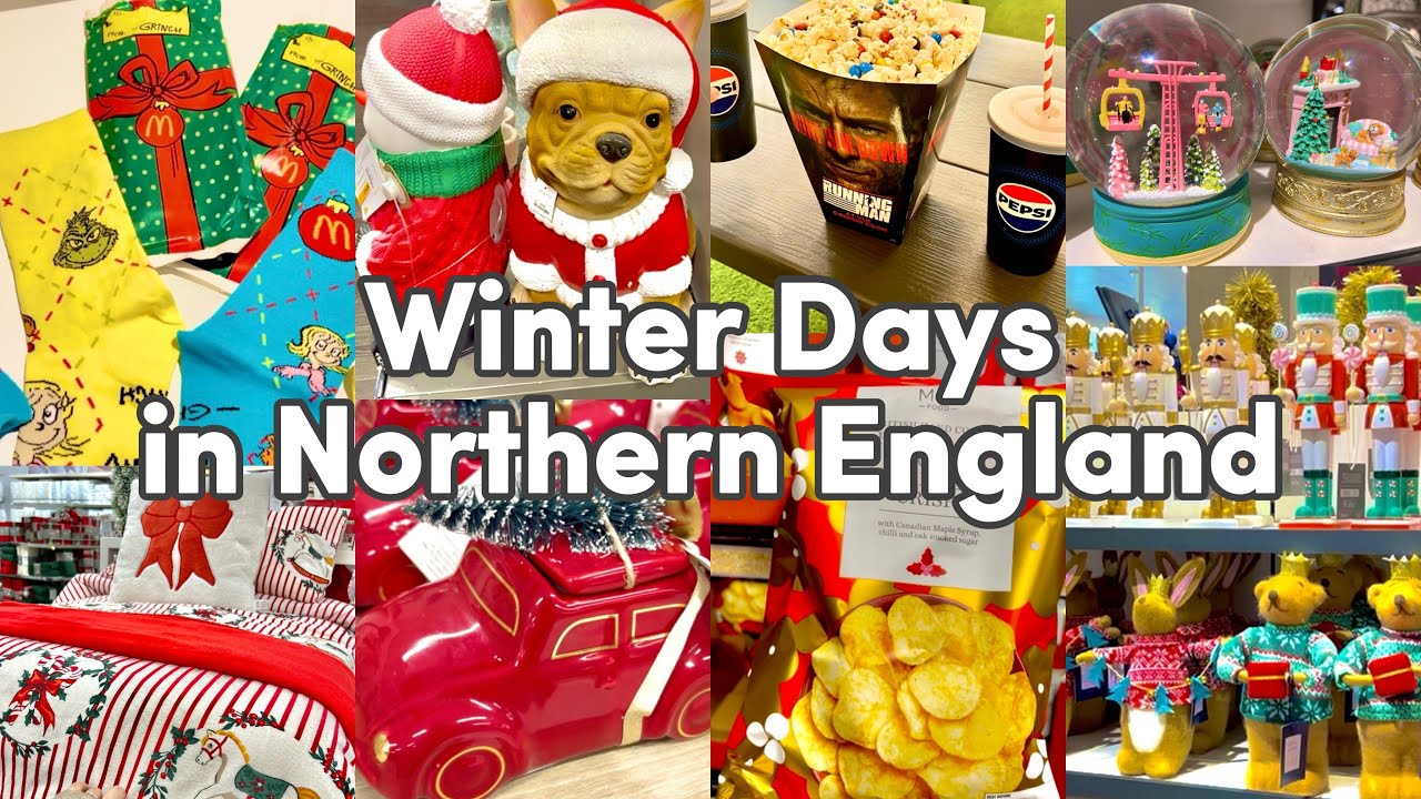 Winter Days – M&S, John Lewis & Primark + McDonald’s Grinch Collab | Life in Northern England Vlog