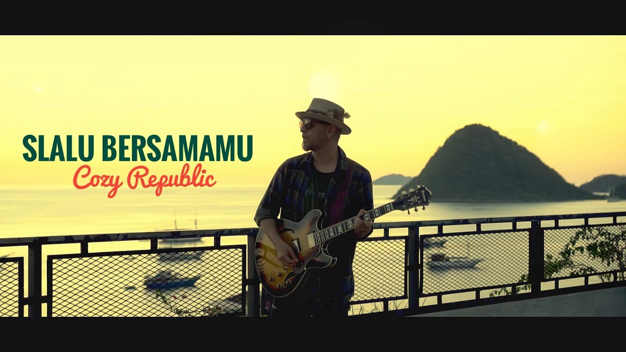 Cozy Republic -  Slalu Bersamamu ( Official Music Video )