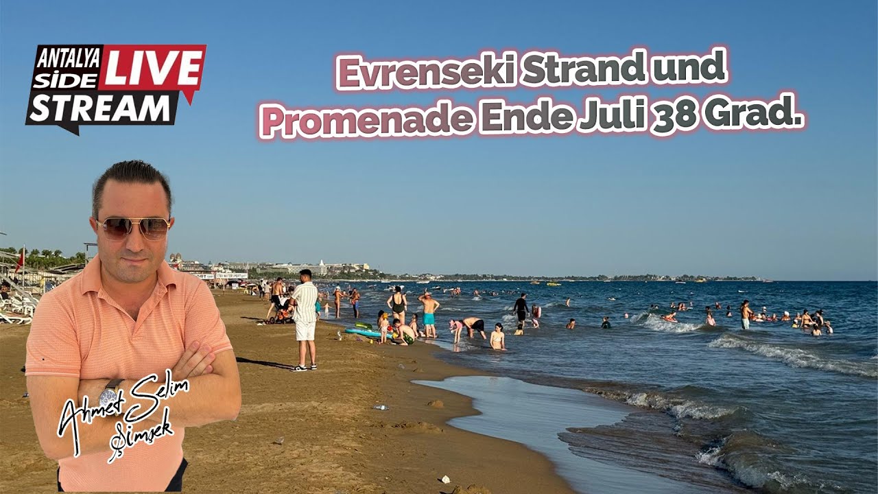 Evrenseki Strand und Promenade Ende Juli bei 38 Grad. Live