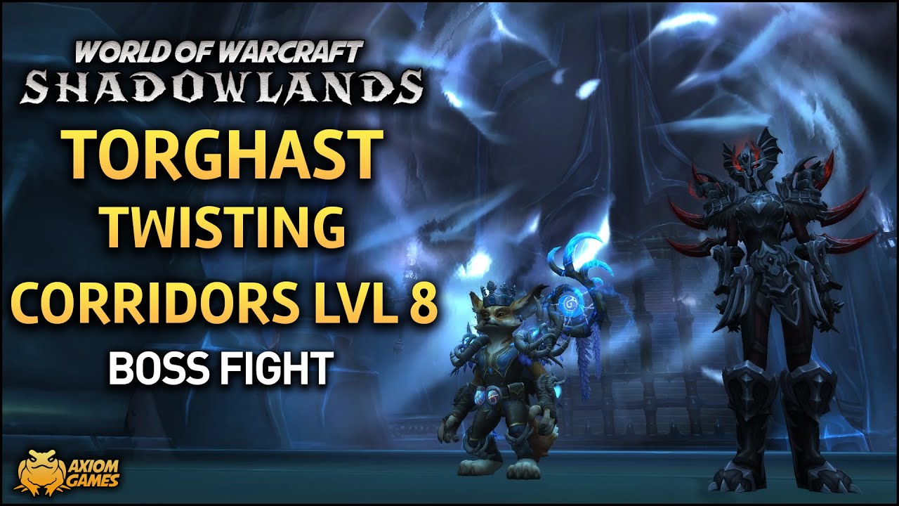 WoW: Shadowlands - Twisting Corridors Level 8 Boss Fight (Torghast)