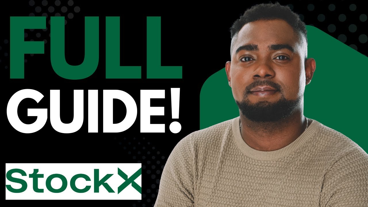 StockX Full Guide 2026 &ndash; How to Buy, Sell & Track Items!