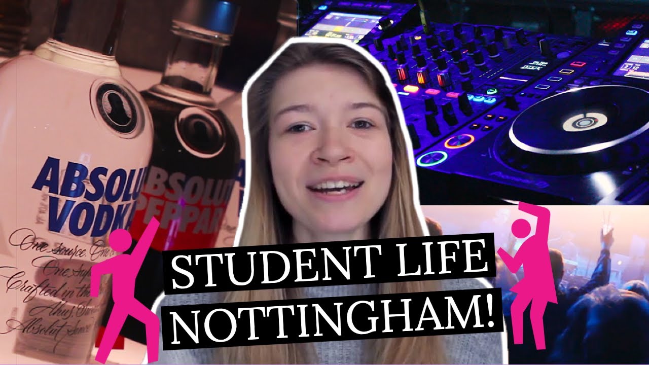 Nottingham University Student Life | 2020
