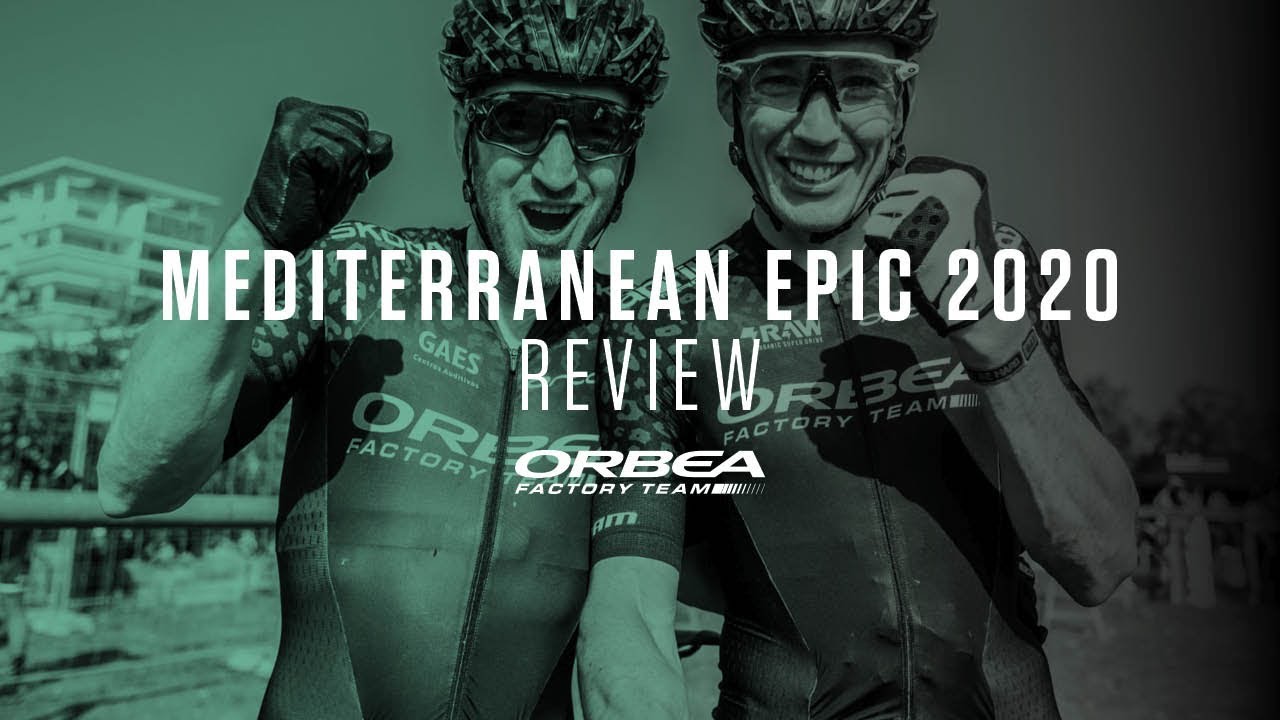 Mediterranean Epic MTB 2020 I Orbea Factory Team