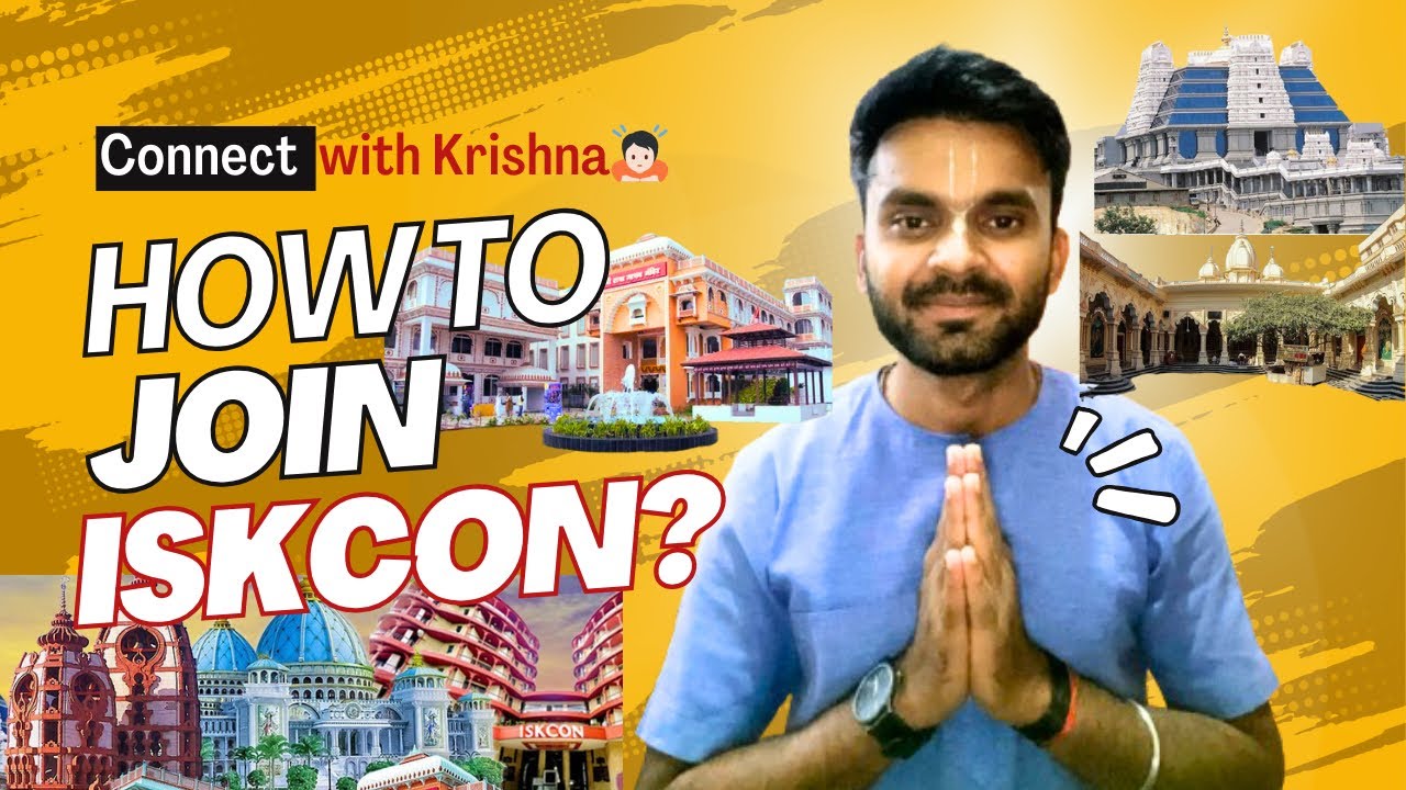 How to Join ISKCON? Full Information about ISKCON | CA Sarthi