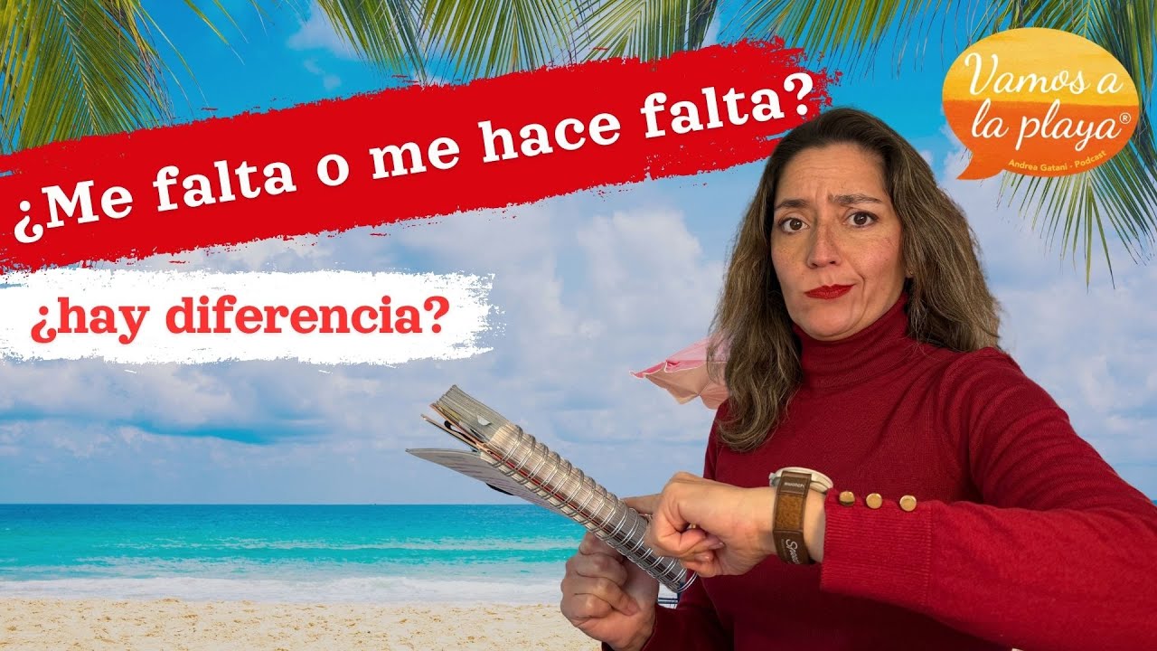 Cómo usar el verbo FALTAR en español (con ejemplos reales)