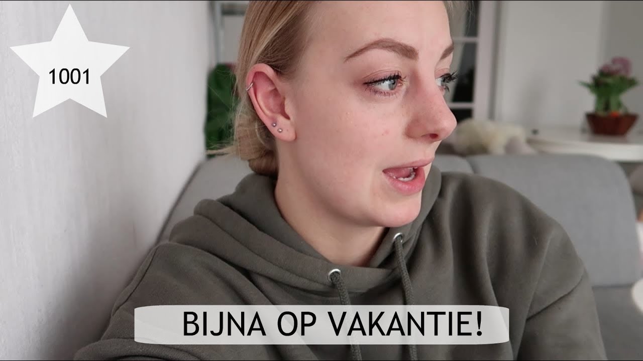 VLOG 1001 | BIJNA OP VAKANTIE! | Sophie Hol | (2018)