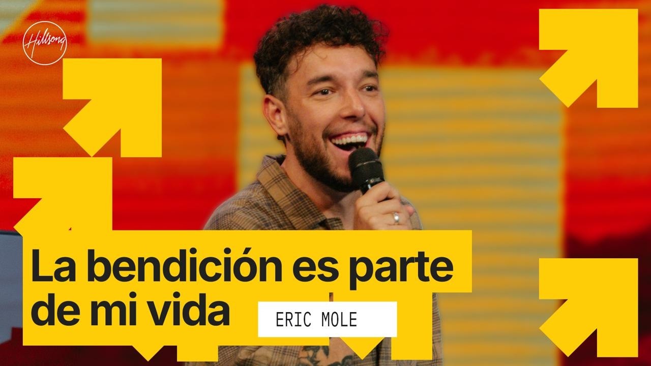 IGLESIA EN LINEA | La bendici&oacute;n es parte de mi vida - Eric Mole | Hillsong Buenos Aires