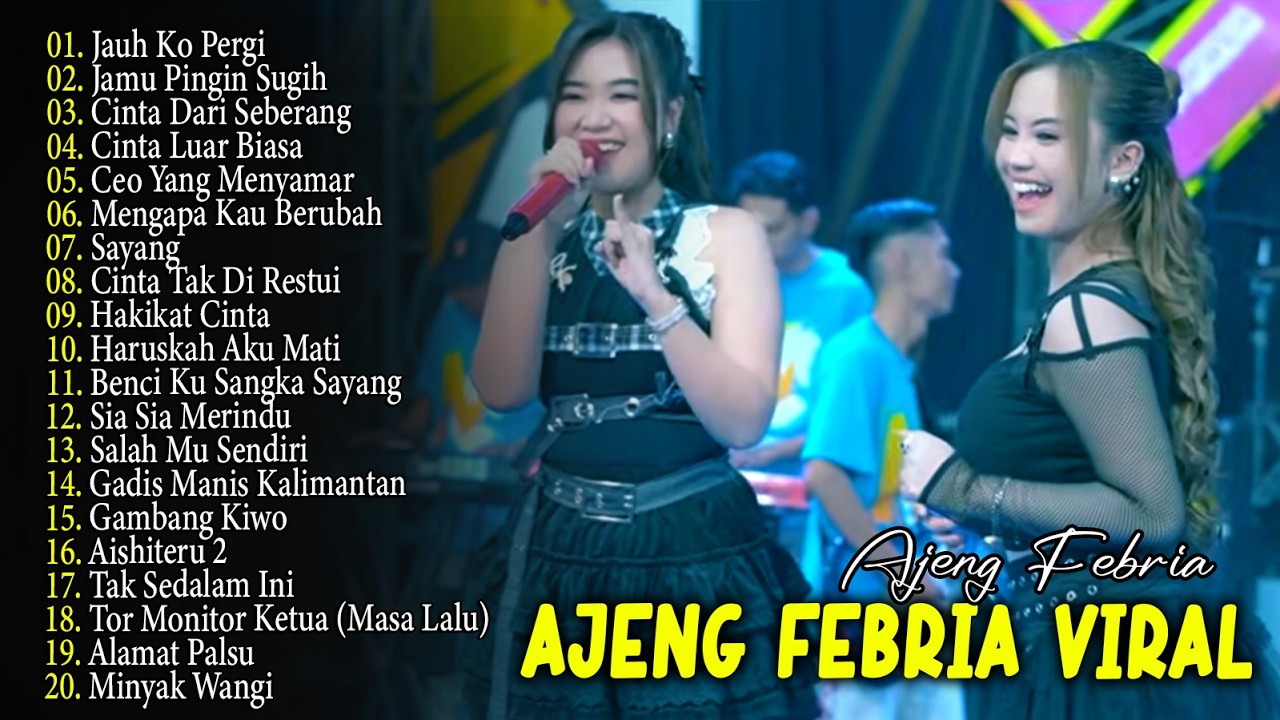 AJENG FEBRIA FULL ALBUM 2026 - Jauh Ko Pergi (Paling Dicari Viral TikTok)