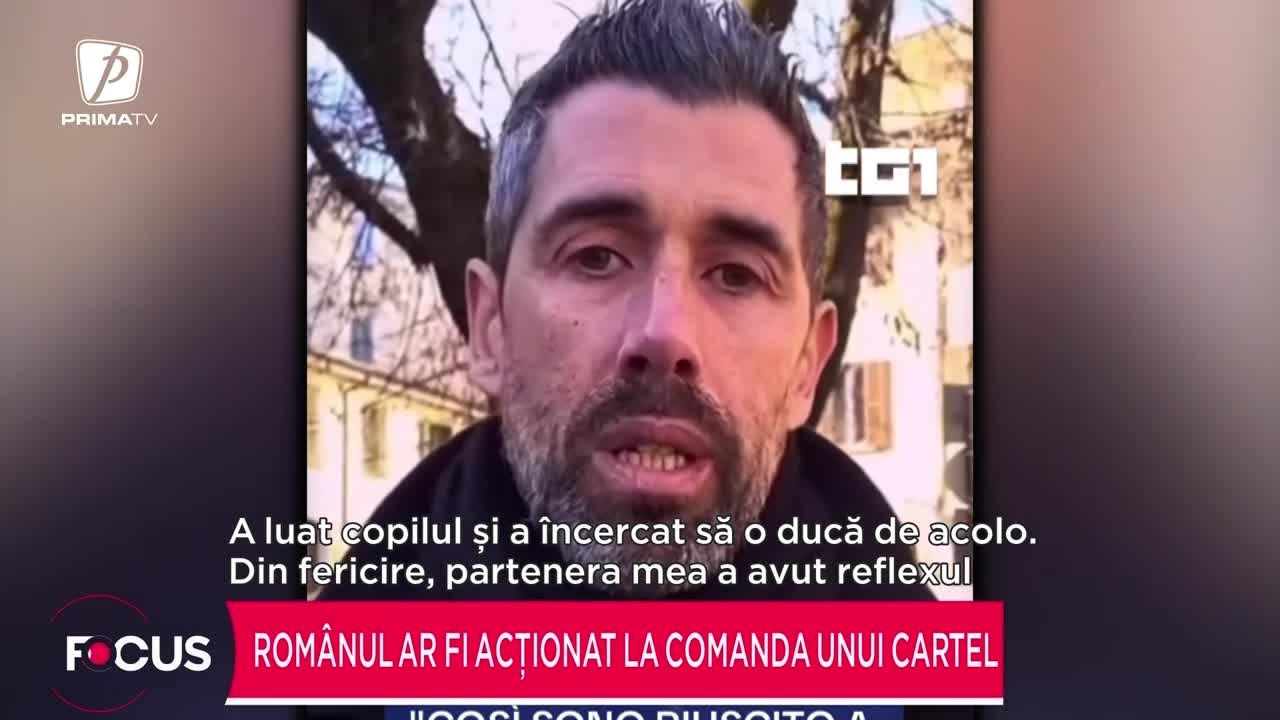 Românul care a încercat să răpească o fetiță în Italia ar fi acționat la comanda unui cartel
