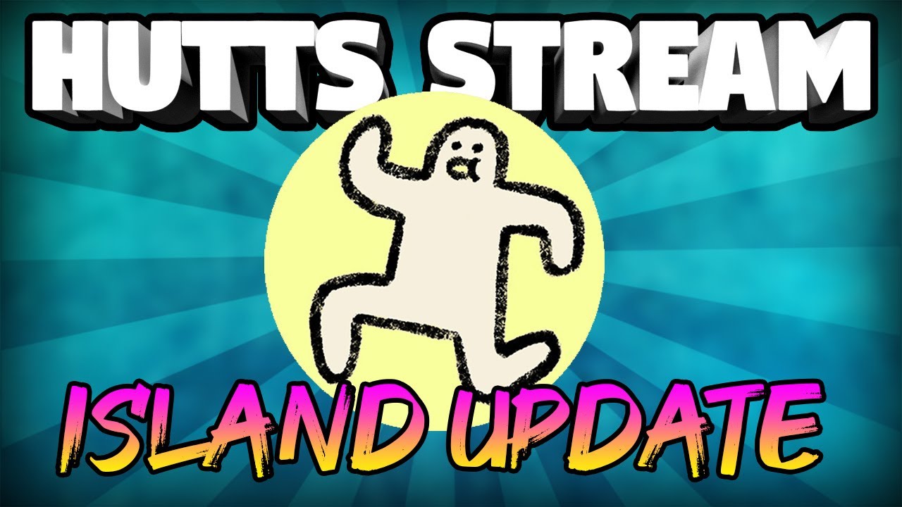 ISLAND UPDATE - Hutts Streams Stacklands