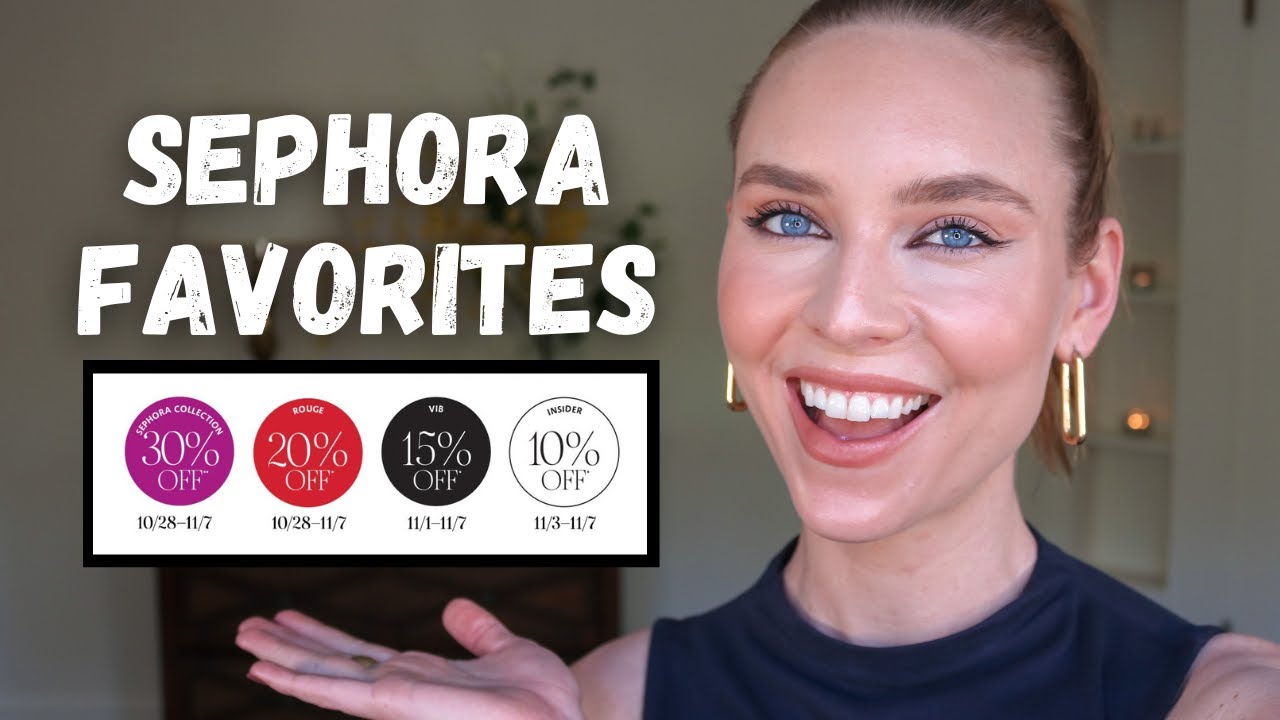 Sephora Recommendations | My Sale Picks 2022