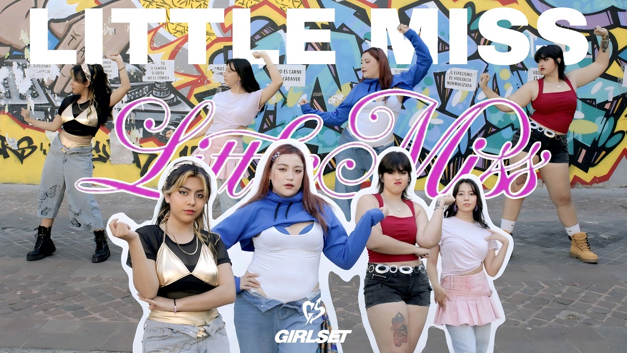 [KPOP IN PUBLIC MEXICO] GIRLSET - 'LITTLE MISS' ┃Dance Cover by B.LEADING
