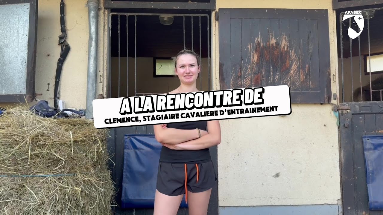 Rencontre avec Clémence, stagiaire cavalière d'entraînement