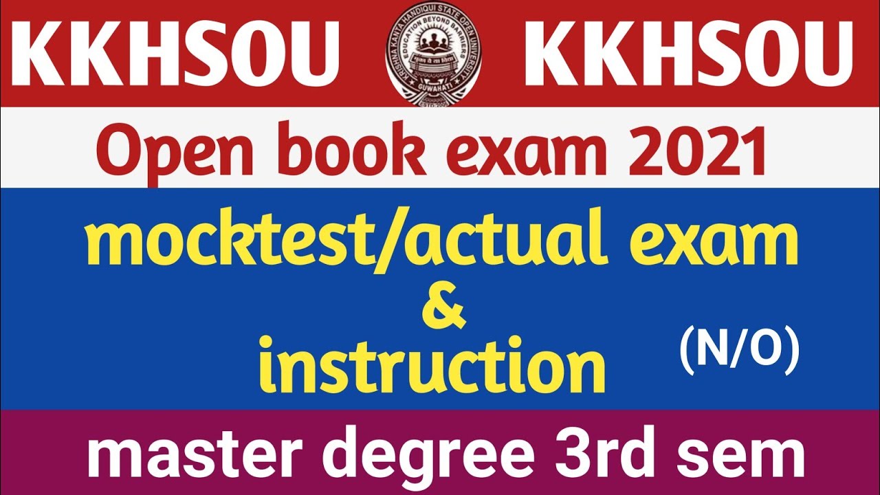 master degree 3rd mocktest & instruction | Kkhsou obe exam 2021 | open book exam 2021 | actual exam