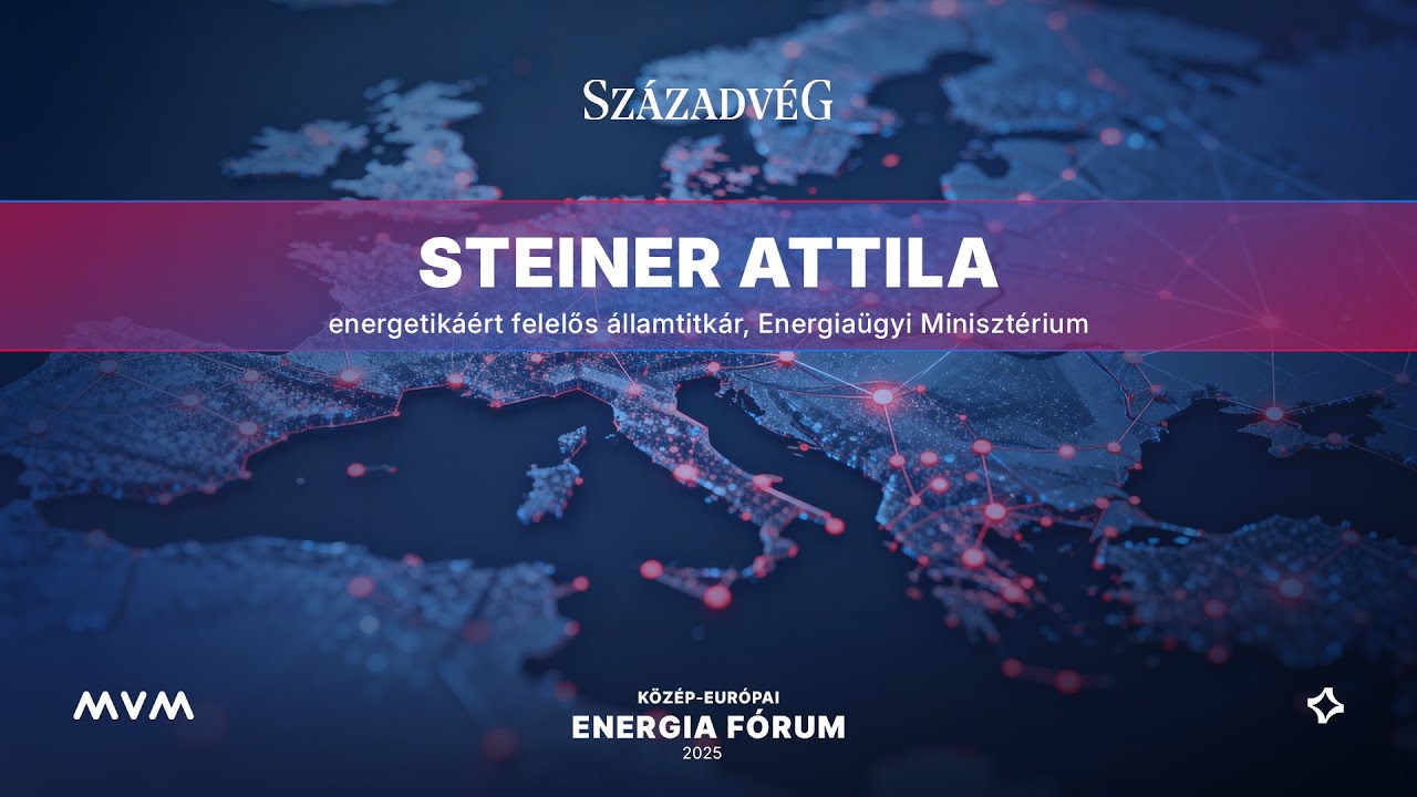 Közép-európai Energia Fórum 2025 - Steiner Attila