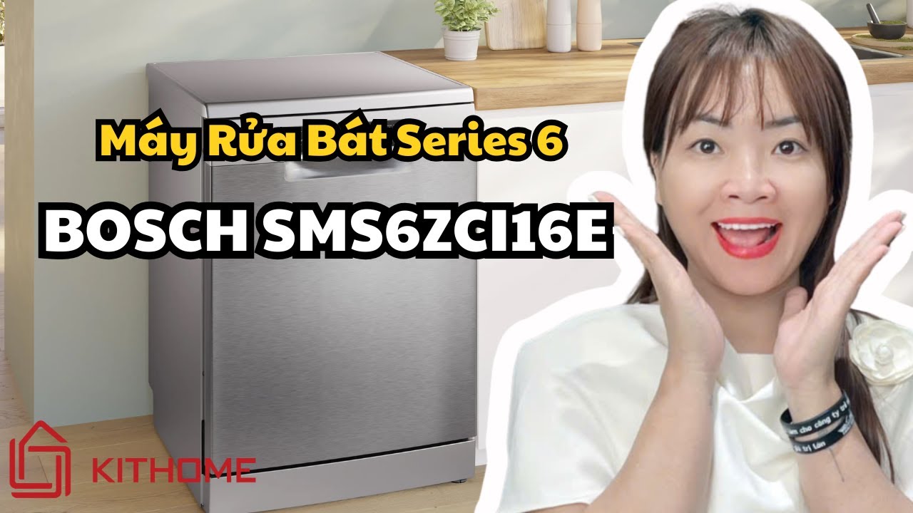 Máy Rửa Bát Bosch Series 6 SMS6ZCI16E – Vì Sao Là Lựa Chọn Số 1 Cho Gia Đình 4–6 Người?