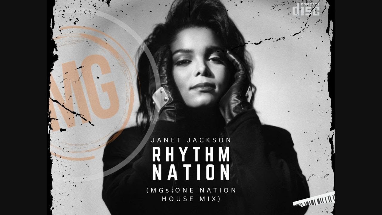 Ep 122 - Janet Jackson - Rhythm Nation (MG One Nation House Mix)