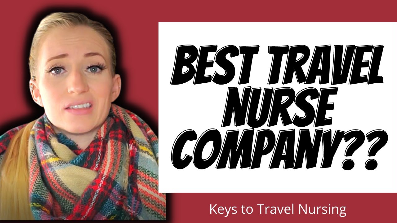 Travel nurse company reviews // Travel Nursing
