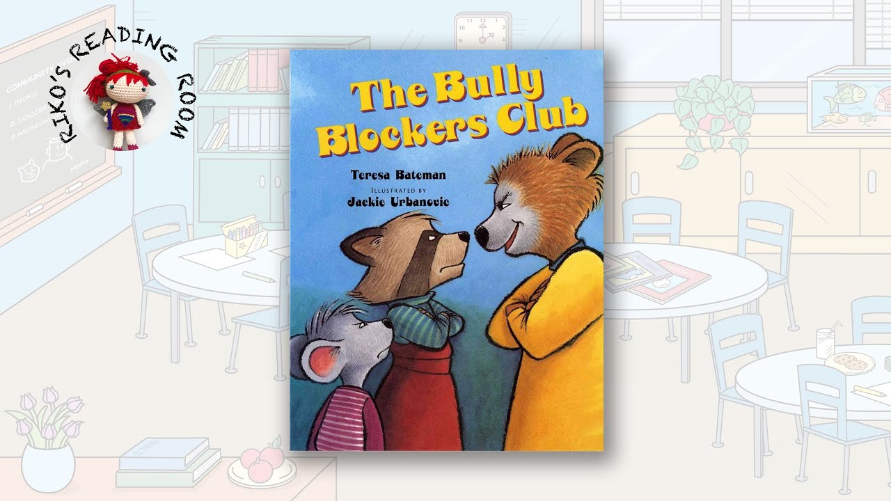✋ The Bully Blockers Club