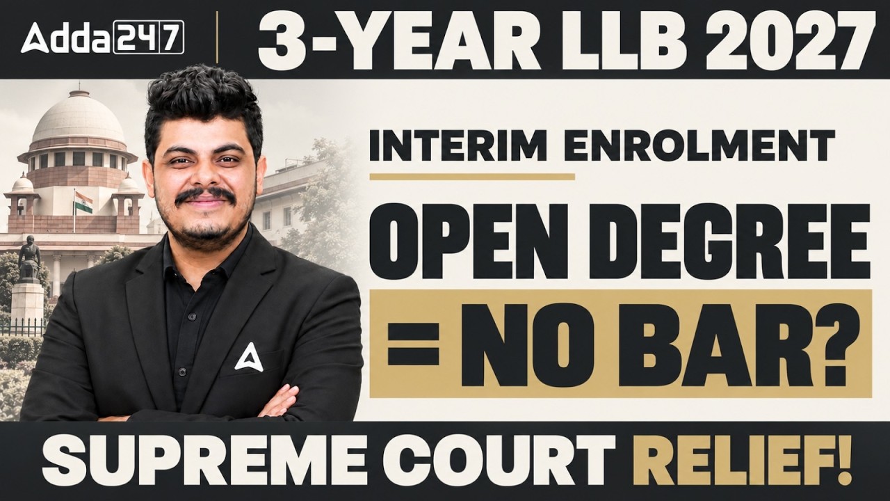 Supreme Court: Big Relief for 3 Year LLB Students! Open University Degree & Bar Enrollment Explained