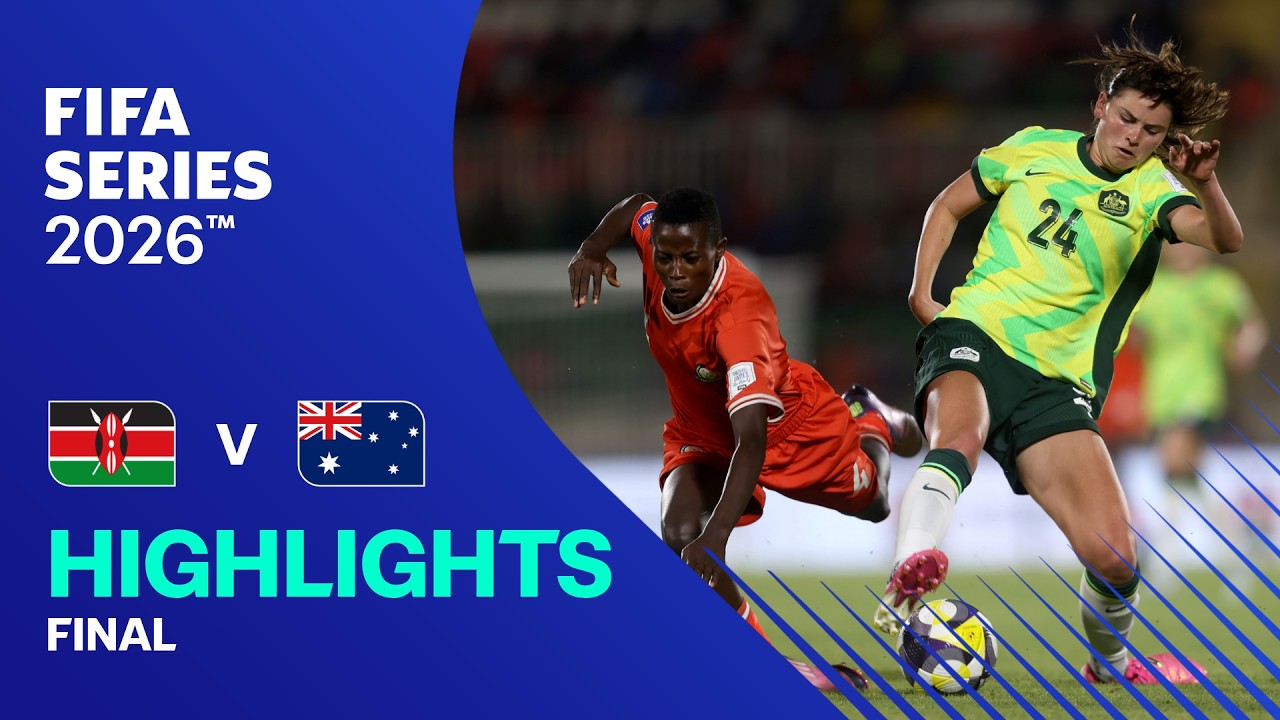 HIGHLIGHTS: Kenya vs Australia | Women's FIFA Series 2026