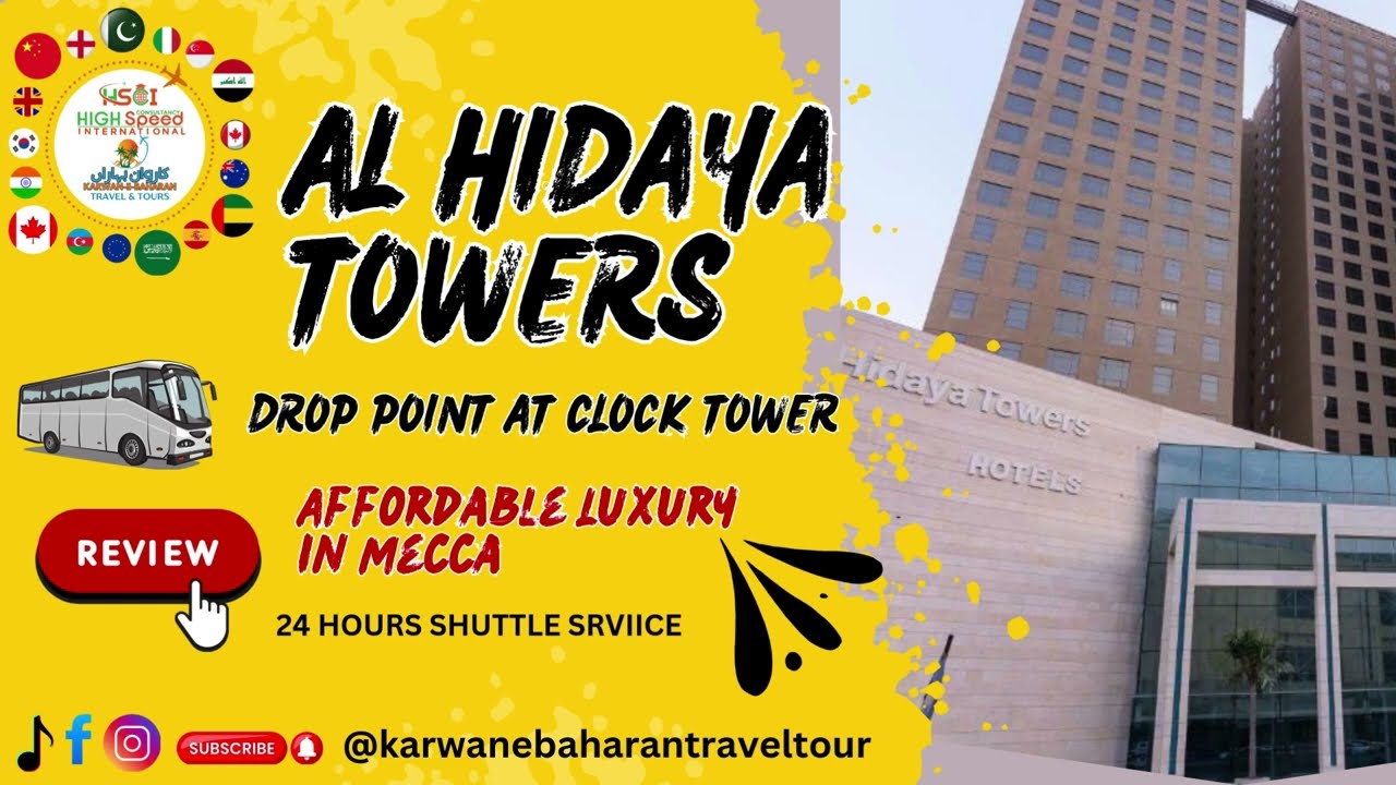 Al HidayaTowers star hotel Mecca/With 24 hours shuttle service/Luxury stay and affordable