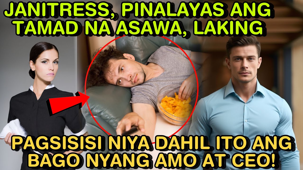 JANITRESS, PINALAYAS ANG TAMAD NA ASAWA, LAKING PAGSISISI NIYA DAHIL ITO ANG BAGO NYANG  AMO AT CEO!