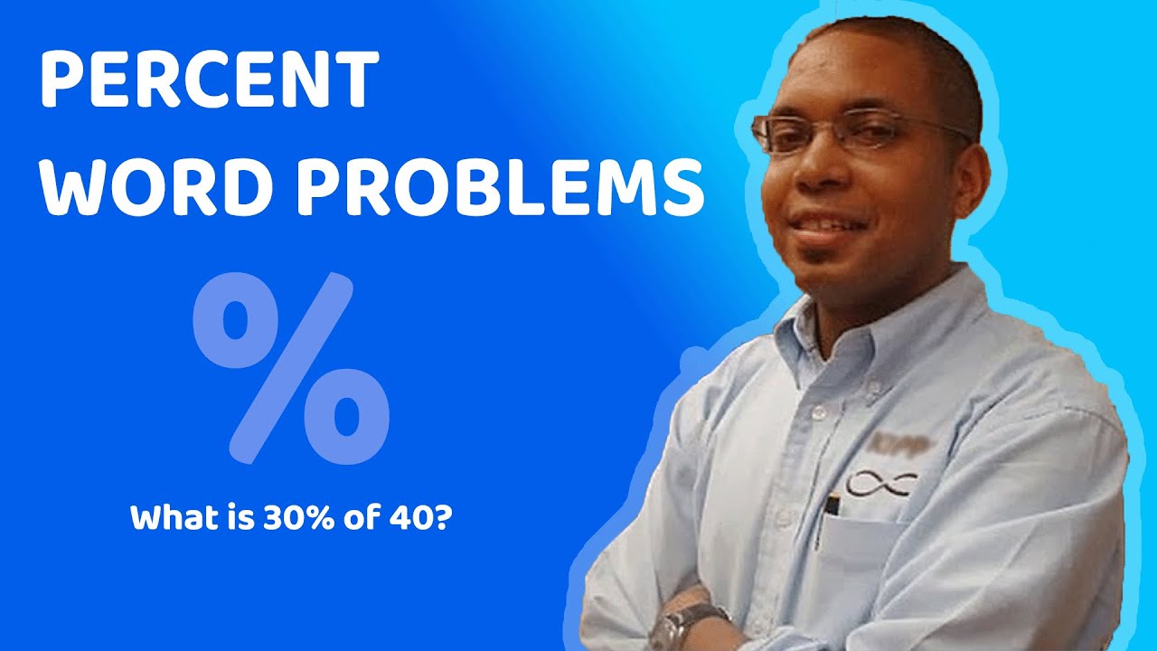 Percent Word Problems
