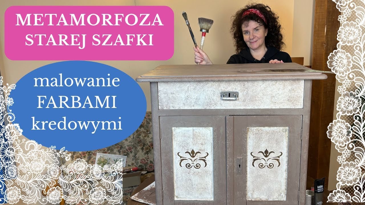 Jak odnowić i malować meble farbami kredowymi - DIY szybka metamorfoza starej szafki krok po kroku