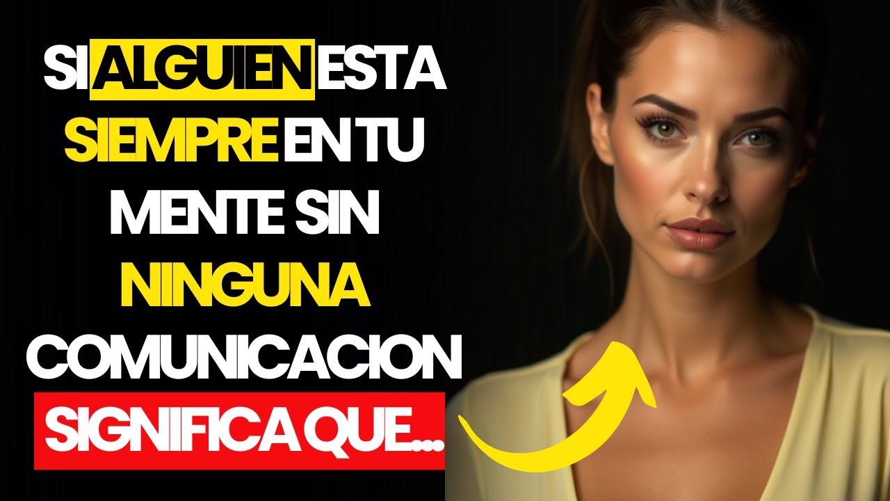 Si alguien está siempre en tu Mente sin ninguna comunicación, significa... Psicología Femenina