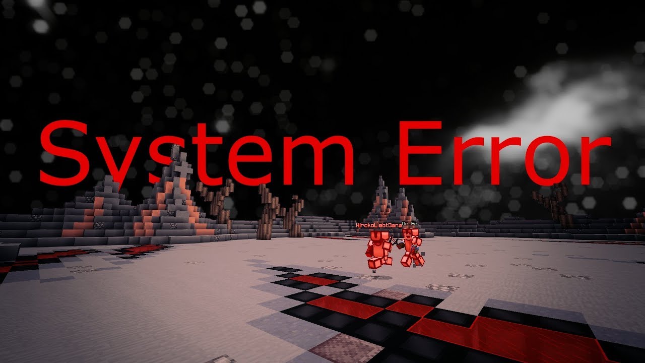System Error | feat. Hiroko, Steadix, zPrxme, Yuddel