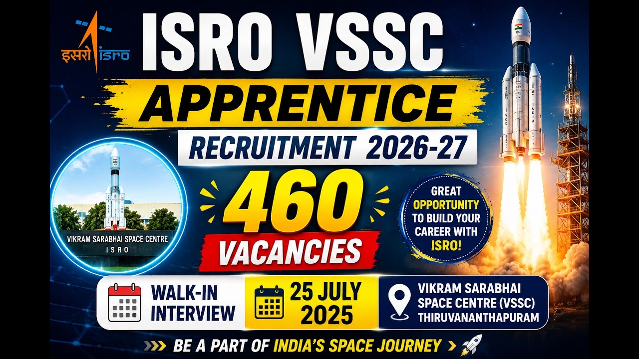 ISRO VSSC Apprentice Recruitment 2026-27: 460 Vacancies, Walk-In Interview 25 July