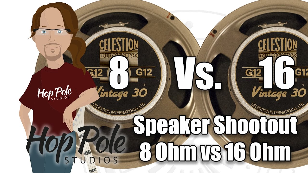 8 Ohms or 16 Ohms? Vintage 30 - METAL Celestion Speaker Comparison