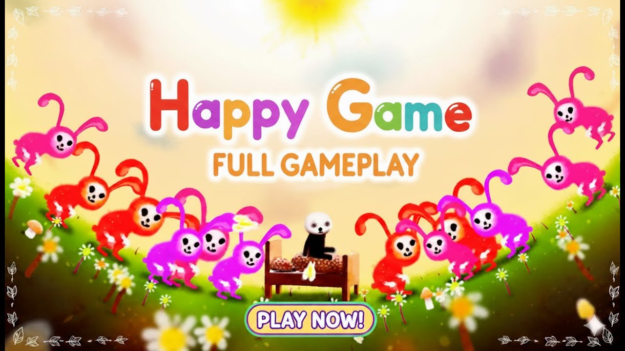 Happy Game &ndash; Full Gameplay Walkthrough (No Commentary  All Achievements)